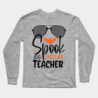 spook tacular teacher Long Sleeve T-Shirt